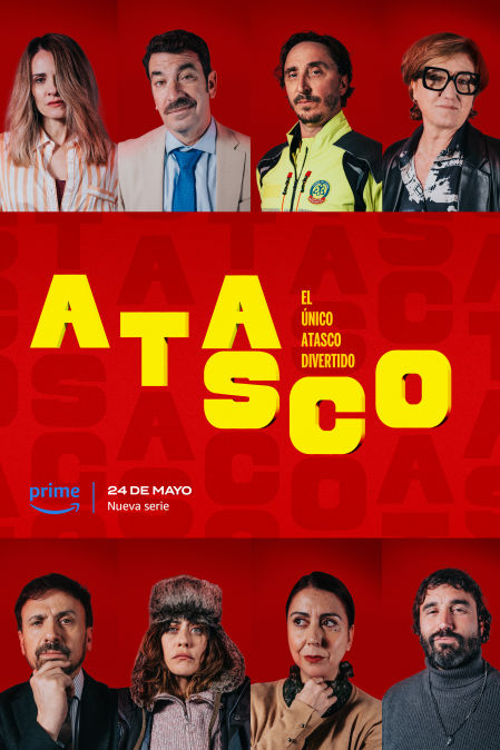 Póster promocional de 'Atasco'.