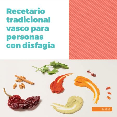 Primer volumen de recetas tradicionales vascas adaptadas a personas con disfagia
