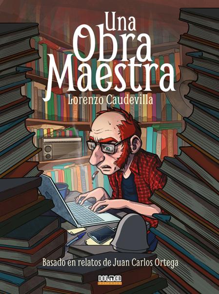 ‘Una obra maestra’, de Lorenzo Caudevilla a partir de la obra de Juan Carlos Ortega
