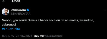 Dani Rovira muestra su apoyo a 'La Revuelta'