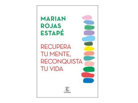 Recupera tu mente, reconquista tu vida