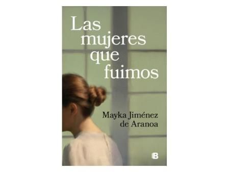 Las mujeres que fuimos