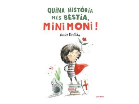 Quina història més bèstia, Minimoni!