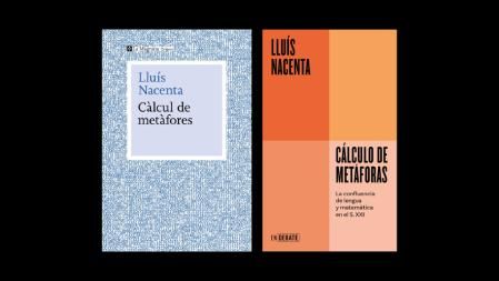 Ediciones en catalán y castellano de 'Cálculo de metáforas'.
