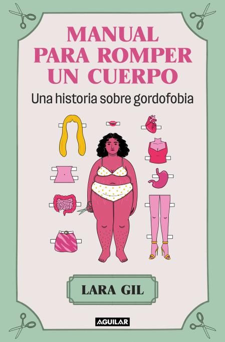Portada de ‘Manual para romper un cuerpo’, de Lara Gil