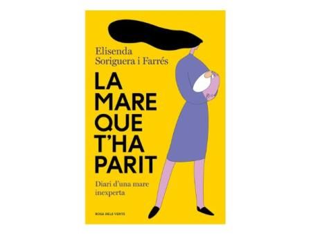 La mare que t'ha parit