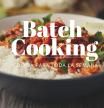 Menú semanal de Batch Cooking para la semana del 13 al 17 de febrero