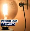 Precio luz hoy 18 marzo