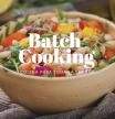 Menú semanal de Batch Cooking: cocina un día y comerás sano el resto de la semana