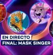 Final Mask Singer directo seo