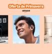 Los productos que están arrasando el primer día de la Fiesta de las Ofertas de Primavera de Amazon