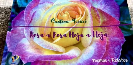 El libro 'Rosa a Rosa Hoja a Hoja', de Cristina Maruri.