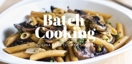 El menu semanal de Batch Cooking de José Baig
