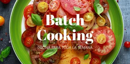 El menú semanal de Batch Cooking de José Baig