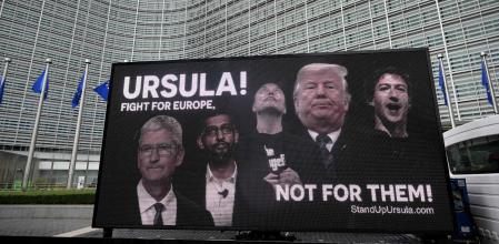 Campaña apelando a la presidenta de la CE, Ursula von der Leyen, a hacer frente a Donald Trump y los dirigentes de las grandes tecnológicas&nbsp;