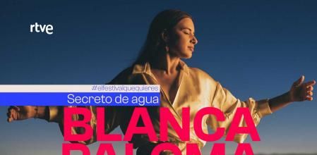 Eurovisión 2022: Blanca Paloma interpretará 'Secreto de Agua'