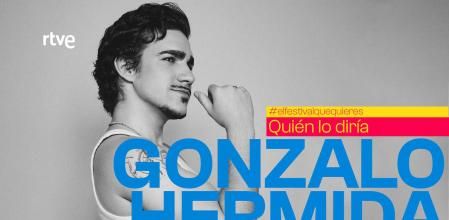 Eurovisión 2022: Gonzalo Hermida interpretará 'Quién lo diría'