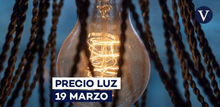 Precio luz hoy 19 marzo