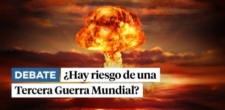 El Debate de los Lectores sobre el riesgo de una Tercera Guerra Mundial.