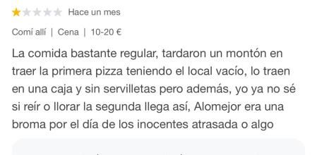 Las redes han 'estallado' tras leer la reseña de este cliente tras comer en una pizzeria