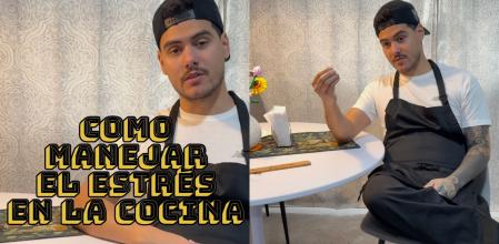 Un chef profesional ha compartido en redes sociales una serie de consejos para lidiar con el estrés durante el servicio.