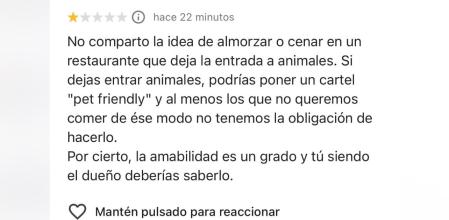 La aplaudida respuesta de un restaurante a una reseña que se quejaba de que hubiera animales en el interior: “Gente como usted es la que nos sobra”