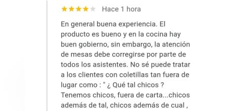 La reseña de un cliente que se queja de que los camareros llamen “chicos” a los clientes y critica la vestimenta de los mismos añadiendo un comentario machista