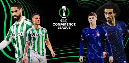 Betis - Chelsea juegan la final de la Conference League