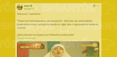 Una publicación viral en X comparte un vídeo asegurando que en la televisión “palestina” se dice que “todos los homosexuales, sin excepción, deberían ser