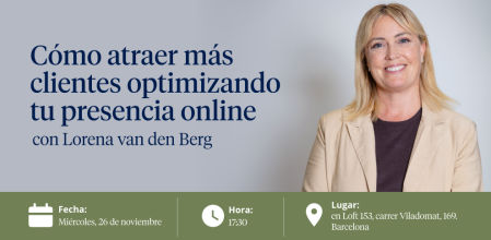 Empresas de Vanguardia organiza un nuevo workshop para ayudar a las empresas a atraer más clientes optimizando su presencia en internet