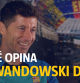 ¿Qué opina Lewandowski de...?