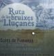 Cartel de la ruta de las brujas por El Lluçanès