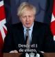 El primer ministro británico, Boris Johnson, proclamó este jueves que su país 