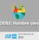 ODS2: Hambre Cero