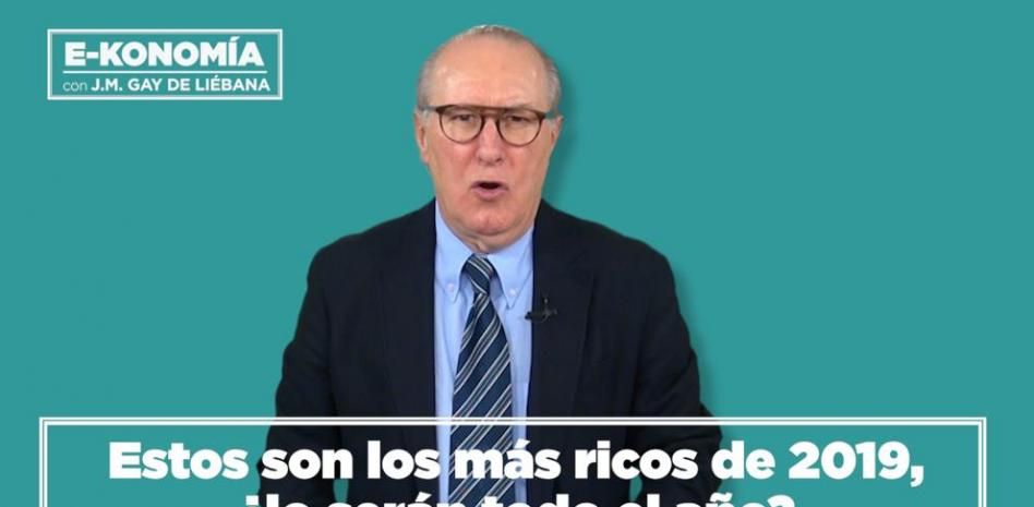 Estos son los más ricos de 2019, ¿lo serán todo el año?