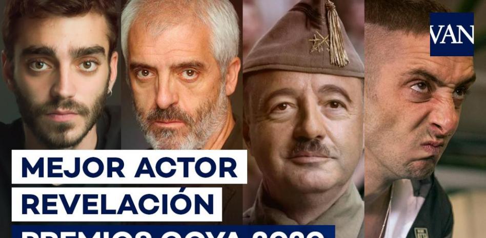Premios Goya 2020: Candidatos a Mejor Actor Revelación 