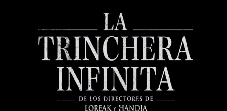 ‘La trinchera infinita’, candidata a mejor película internacional en los Oscars 2021