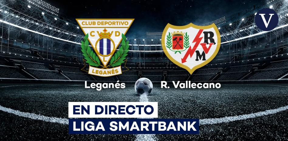 Leganés - Rayo Vallecano | LaLiga Smartbank: resultado, goles y resumen del partido