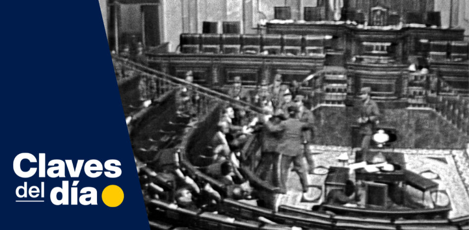 Claves del día | ¿Qué revelan (y qué ocultan) los documentos desclasificados del 23-F?