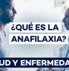 Anafilaxia: qué es, cómo reconocer los síntomas y actuar rápidamente