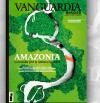 Amazonia, la batalla por la última frontera