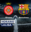 Girona - Barcelona: horario y dónde ver el partido de LaLiga EA Sports por TV hoy en directo