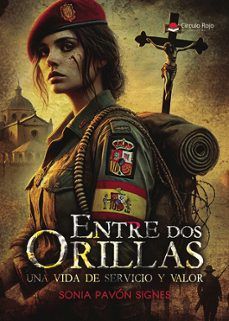 ENTRE DOS ORILLAS: UNA VIDA DE SERVICIO Y VALOR ENTRE DOS ORILLAS: UNA VIDA DE SERVICIO Y VALOR
