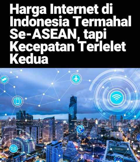  Harga Internet Indonesia Termahal di ASEAN, Tapi Kecepatannya Terlelet: Ironi Digital di Era Transformasi