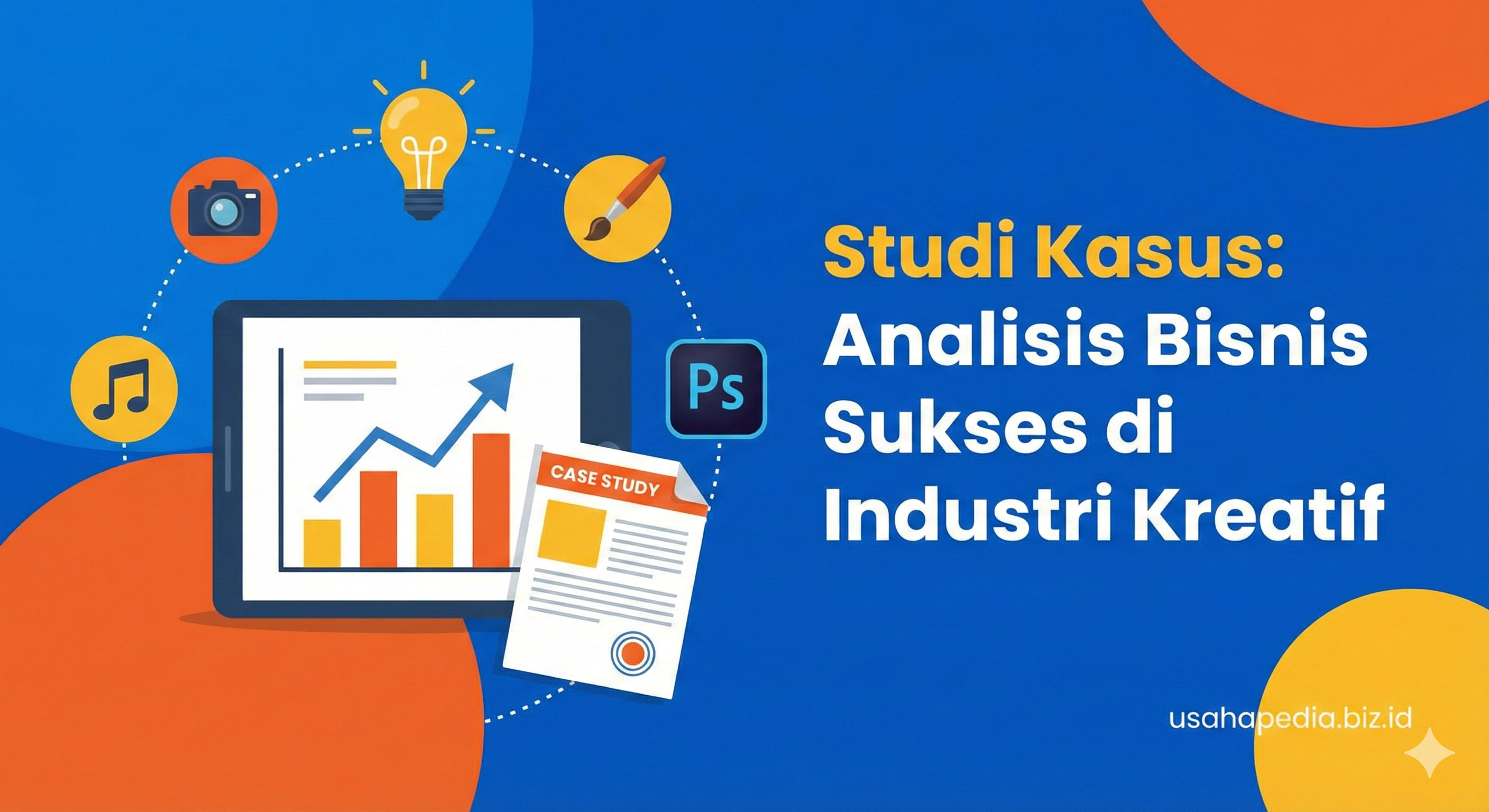  Studi Kasus: Analisis Bisnis Sukses di Industri Kreatif