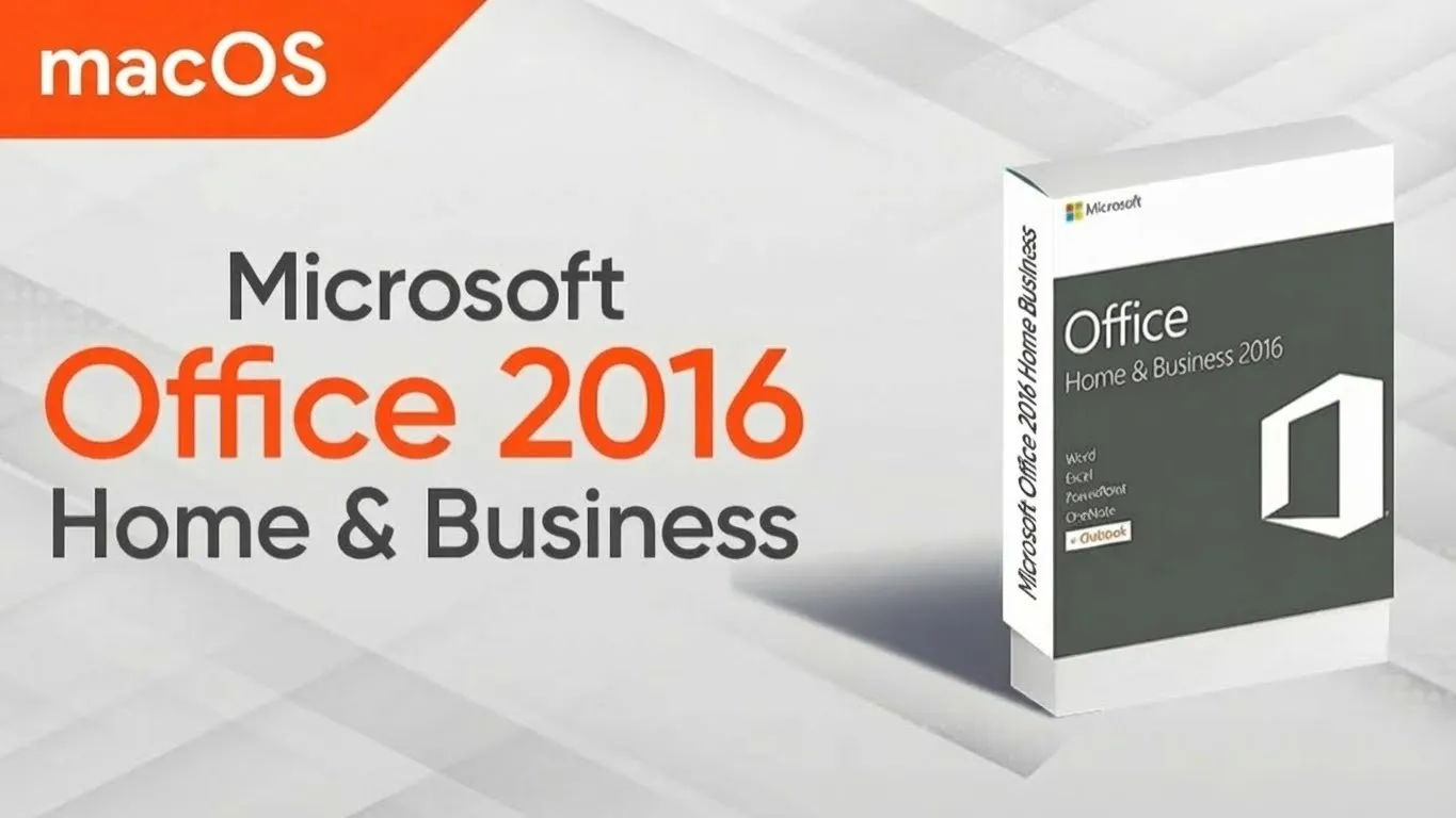 Microsoft Office 2016 Home & Business cho MAC