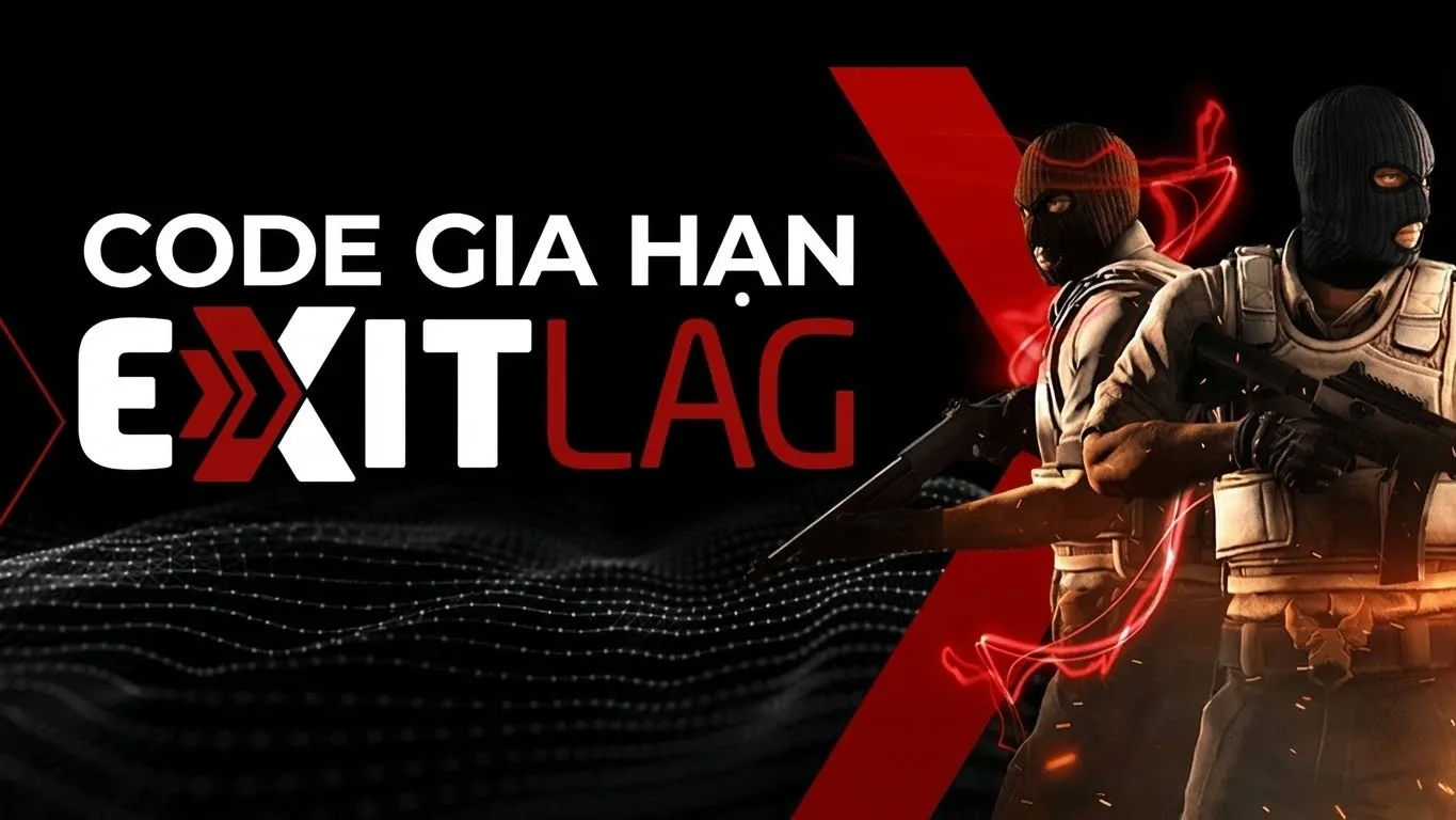 ExitLag - Nâng cấp chính chủ