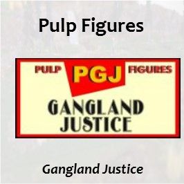 Pulp Figures Gangland Justice