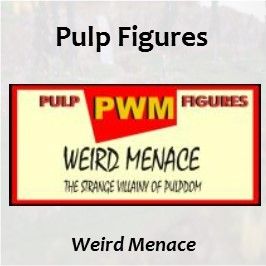 Pulp Figures Weird Menace