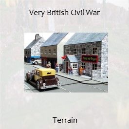 Buildings Scenery Terrain for 1938 A Very British Civil War